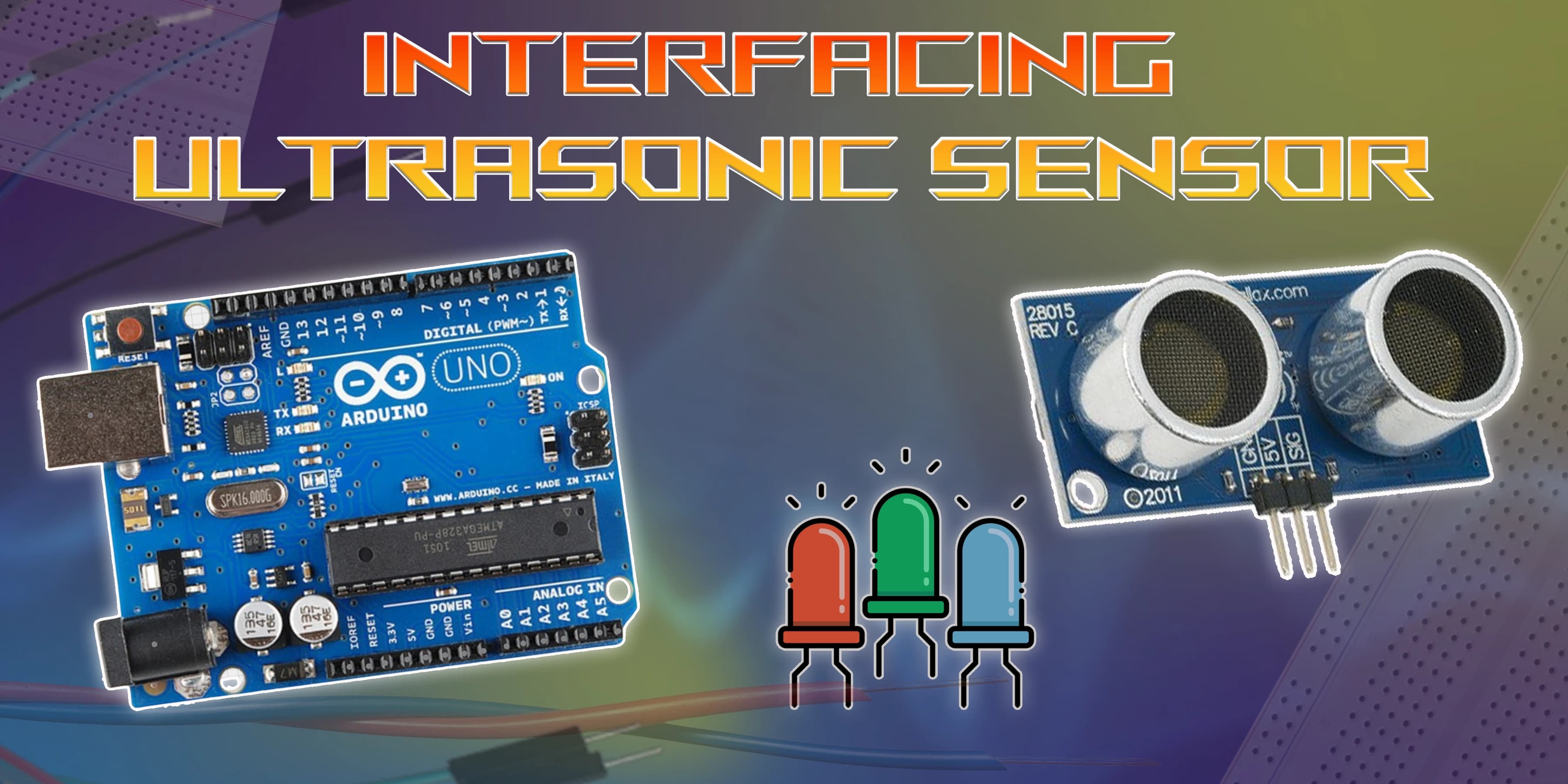 How to Control LED using Ultrasonic Sensor HC-SR04 | Arduino Tutorial - Experiment Image