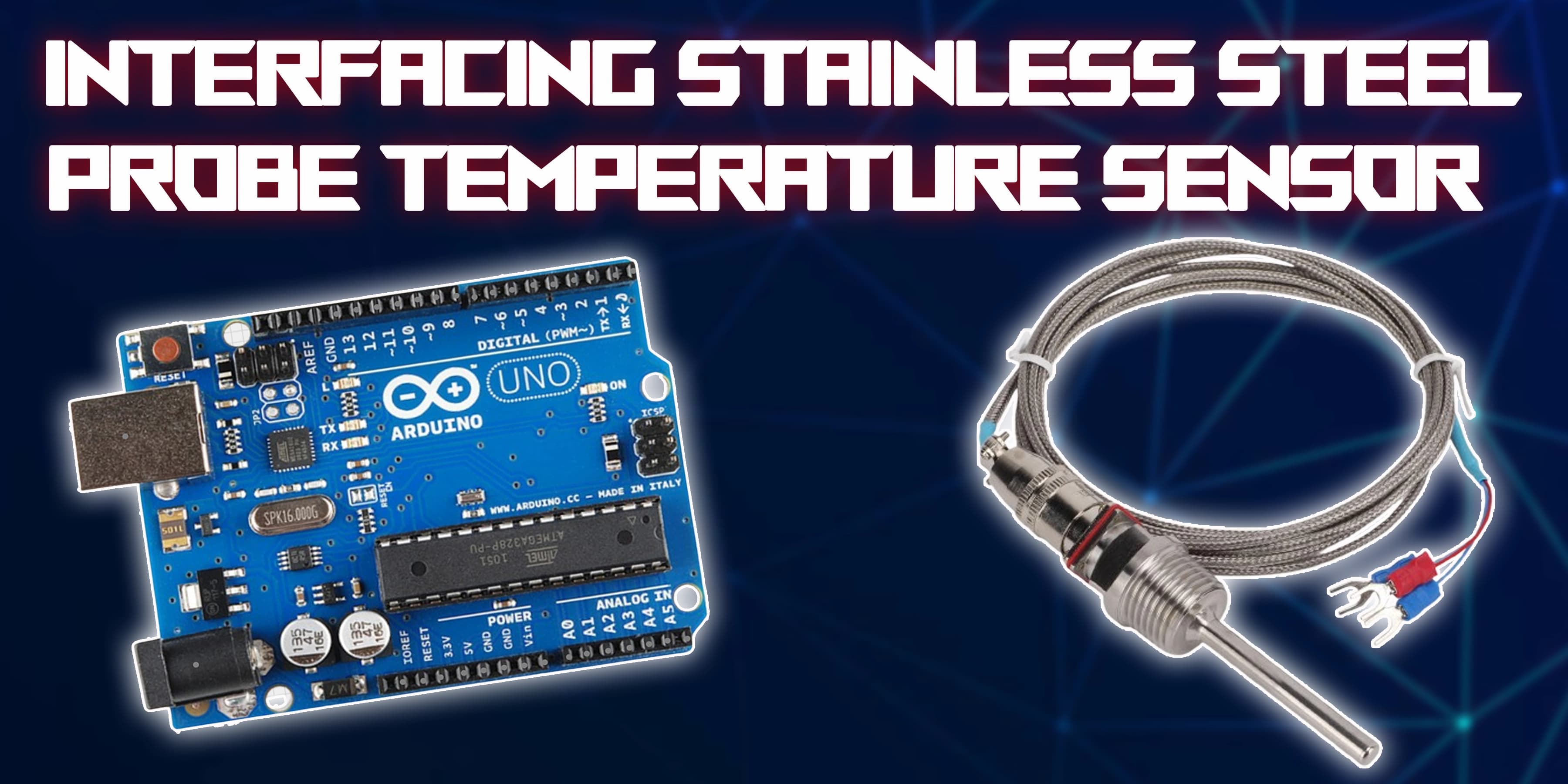 Interfacing Stainless Steel Probe Temperature BMP280 Sensor with Arduino