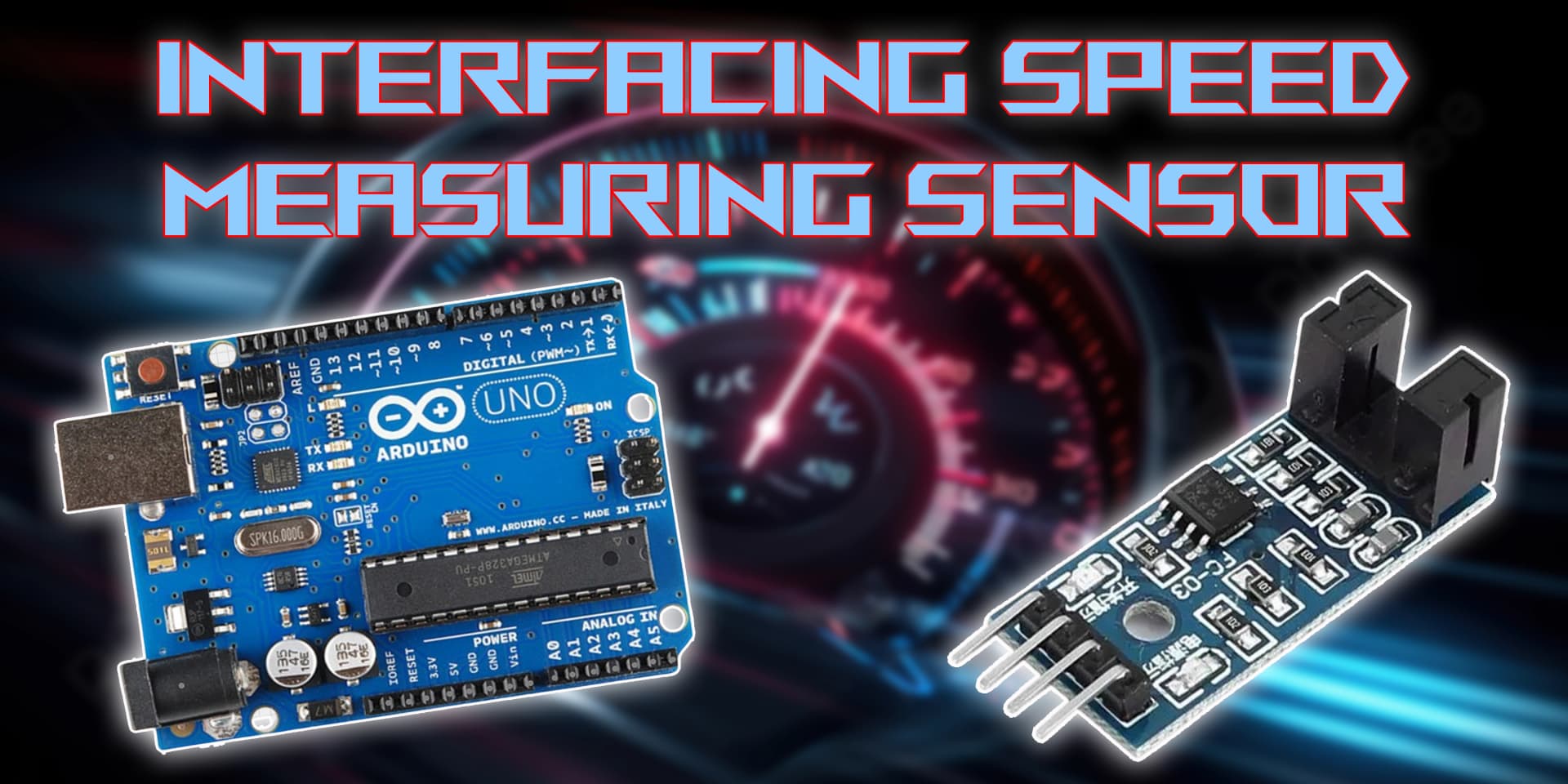 Interfacing Speed Measuring Sensor Module with Arduino